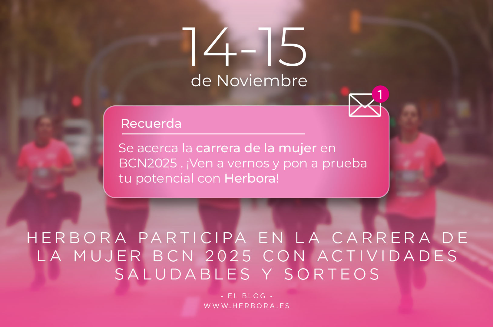 Herbora participa en la Carrera de la Mujer Barcelona 2025 con actividades saludables y sorteos